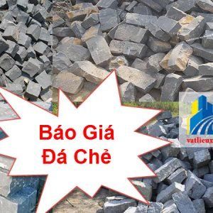 Báo giá đá chẻ