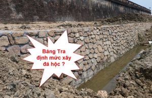 Bảng tra định mức xây đá hộc