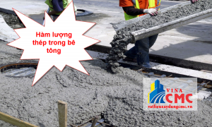 Hàm lượng thép trong bê tông bao nhiêu là đúng